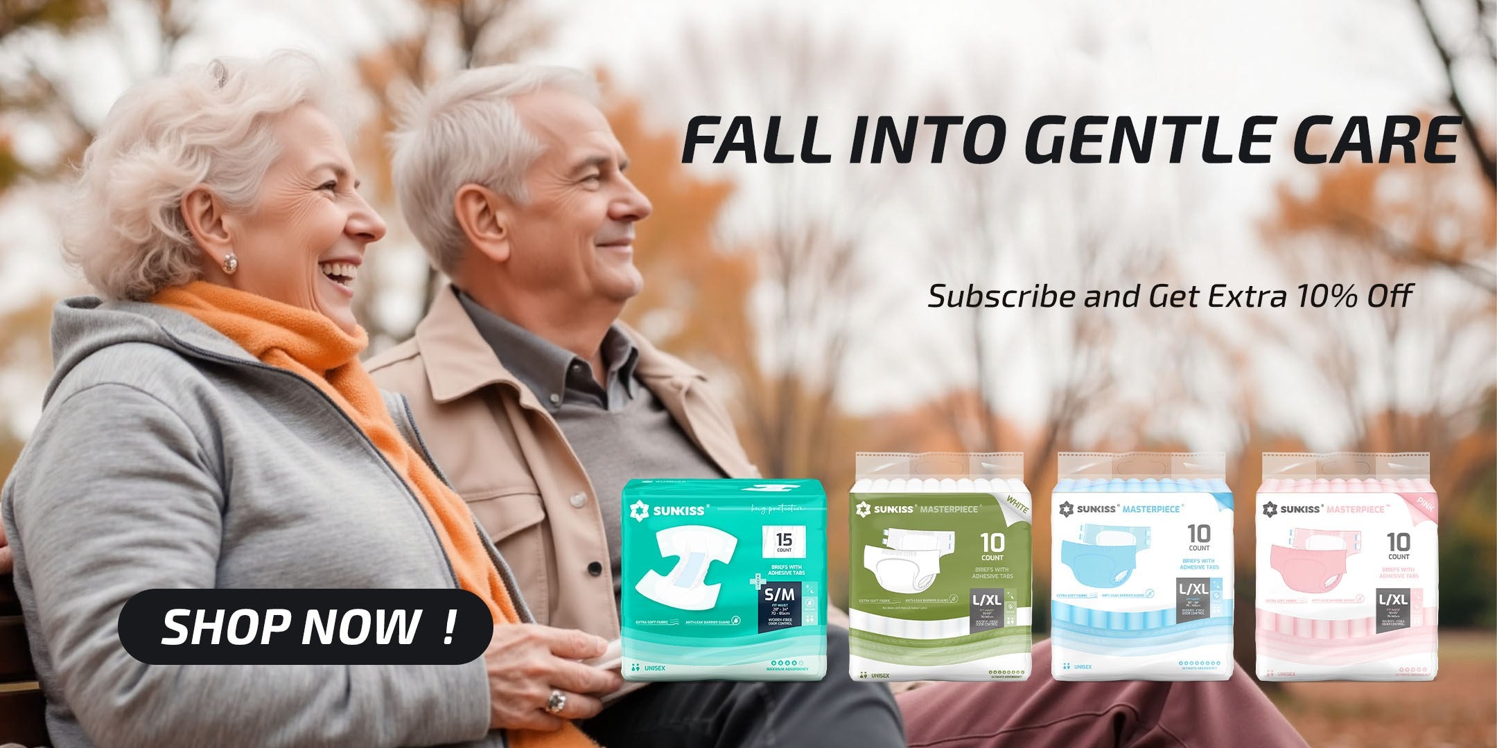 FALL INTO GENTLE CARE Subscribe and Get Extra 10% Off Left side for two people